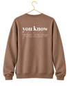 2026 Limited Edition Your Know, You Know Sweater